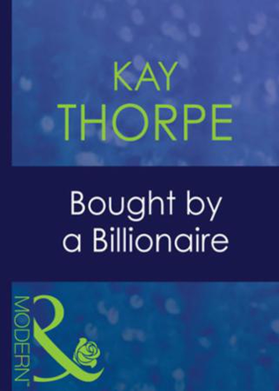 Bought by a billionaire