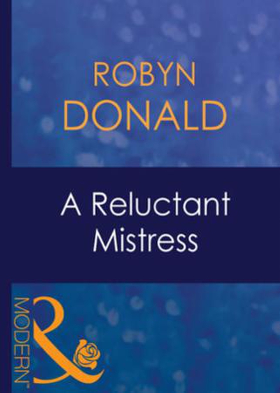 A reluctant mistress