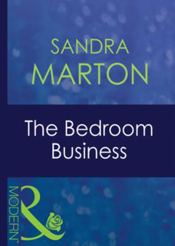 The bedroom business (ebok) av Sandra Marton
