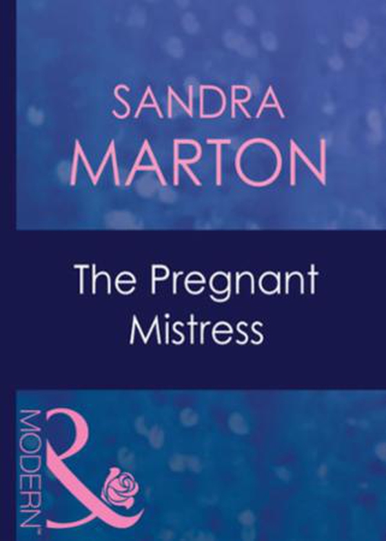 The pregnant mistress (ebok) av Sandra Marton