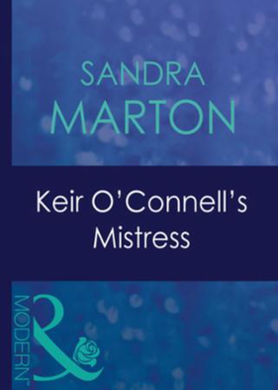 Keir o'connell's mistress (ebok) av Sandra Marton