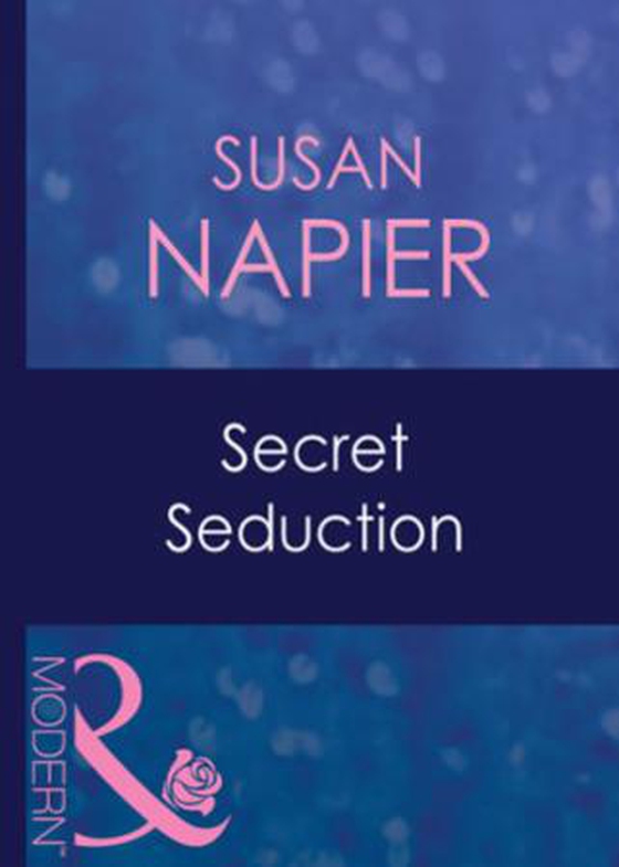 Secret seduction