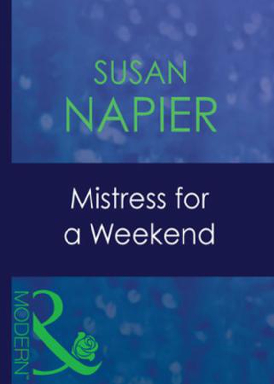 Mistress for a weekend