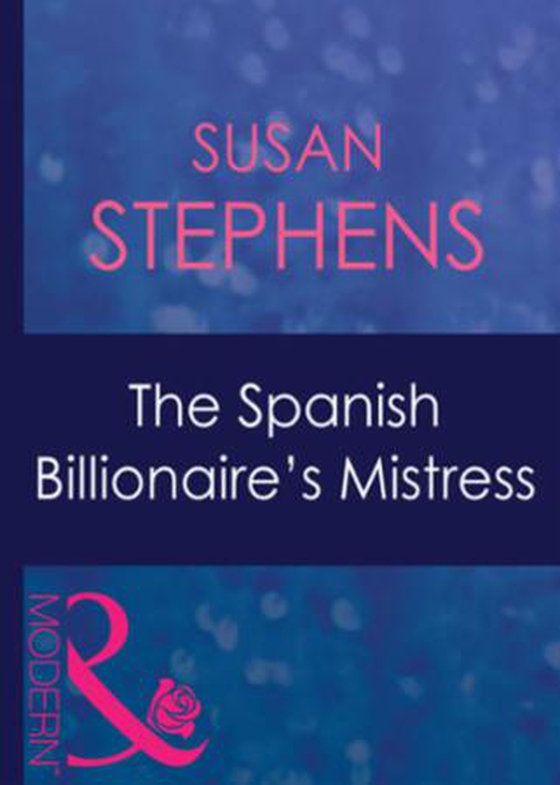 The spanish billionaire's mistress