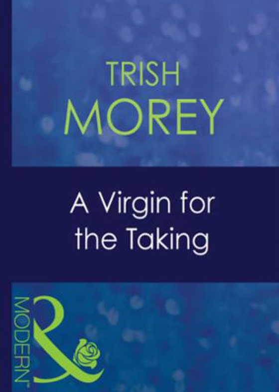 A virgin for the taking