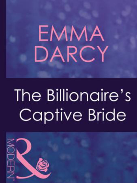 The billionaire's captive bride
