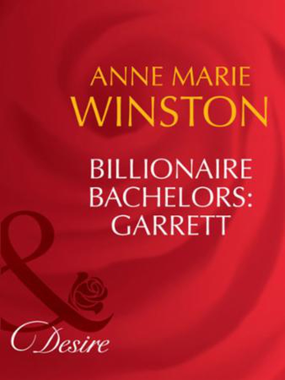 Billionaire bachelors: garrett