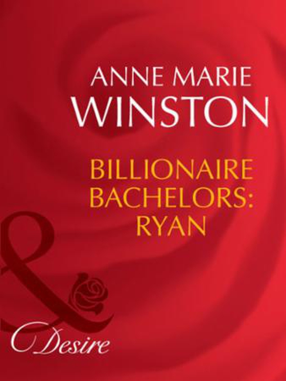Billionaire bachelors: ryan