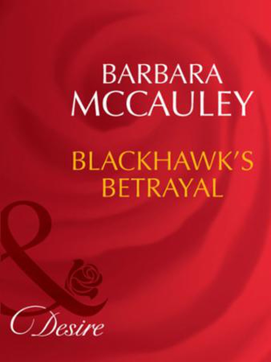Blackhawk's betrayal