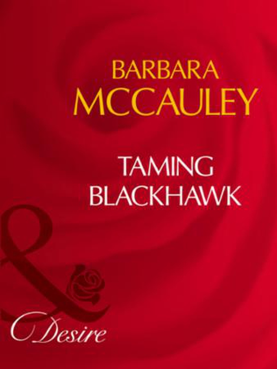 Taming blackhawk