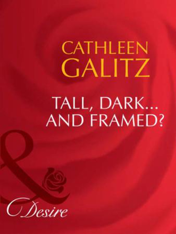 Tall, dark...and framed?