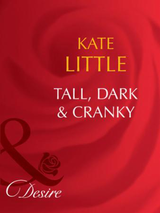 Tall, dark and cranky