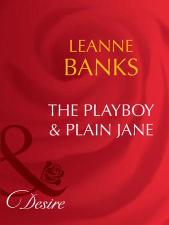 The playboy & plain jane
