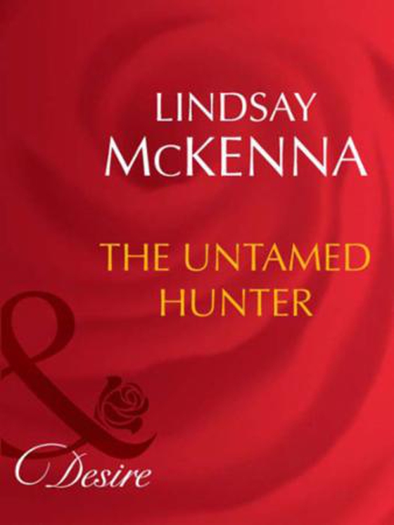 The untamed hunter
