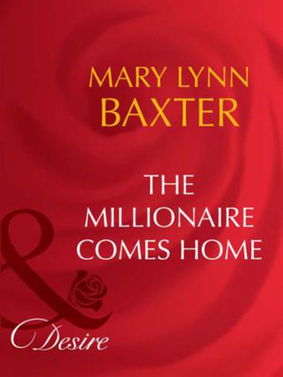 The millionaire comes home