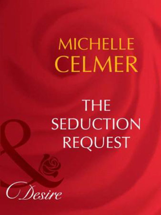 The seduction request