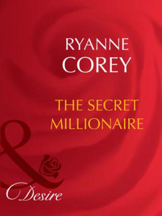 The secret millionaire (ebok) av Ryanne Corey
