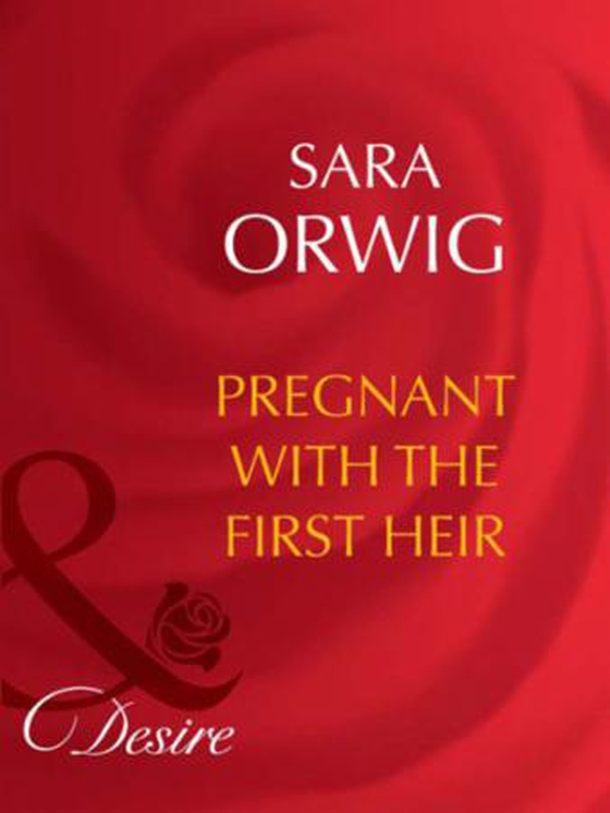 Pregnant with the first heir