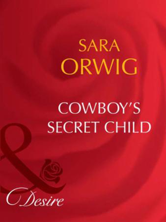 Cowboy's secret child