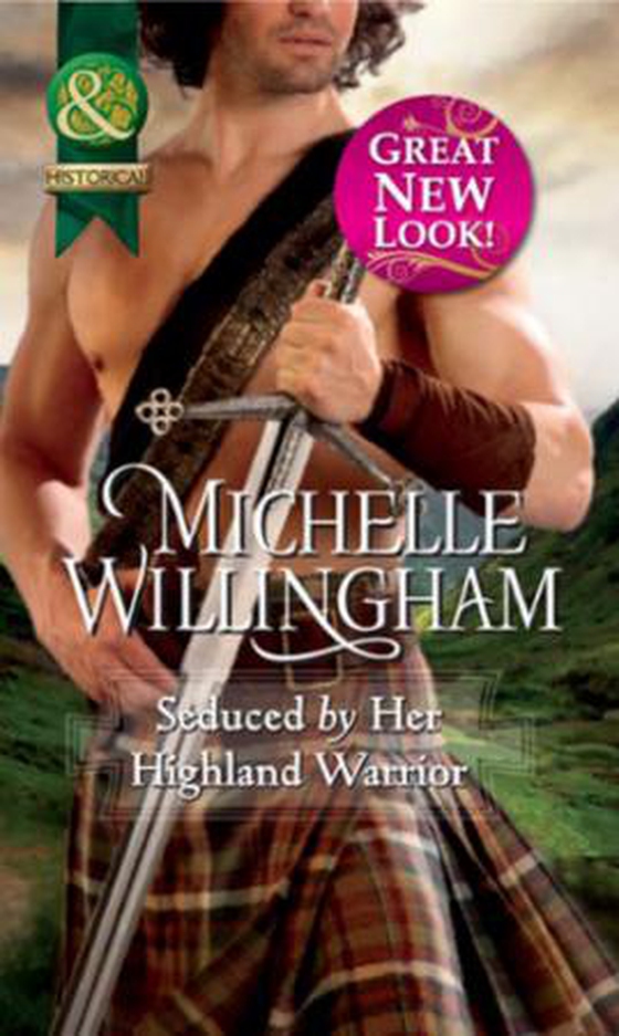 Seduced by her highland warrior