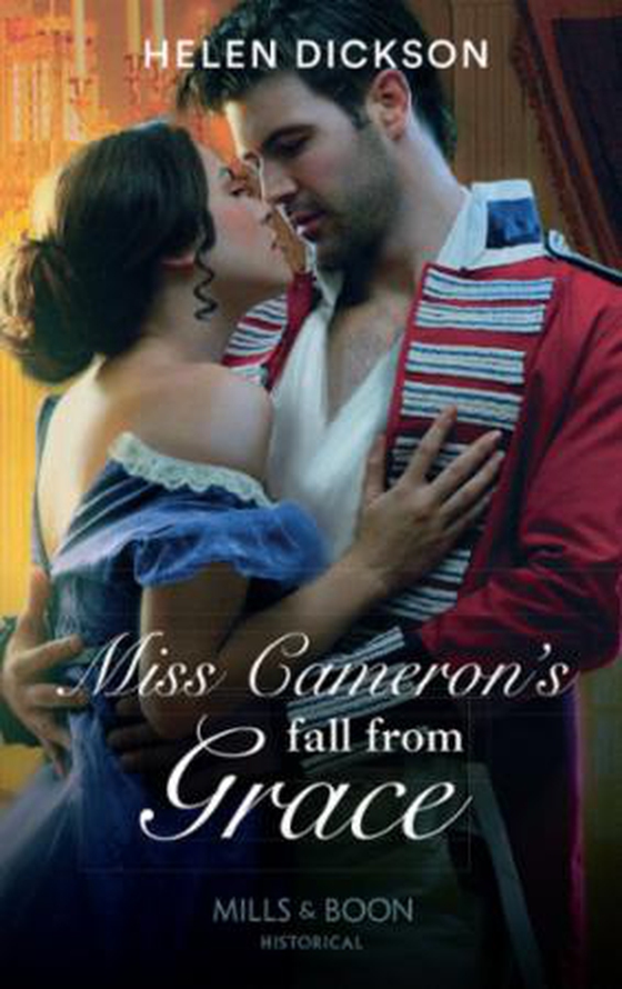 Miss cameron's fall from grace (ebok) av Helen Dickson