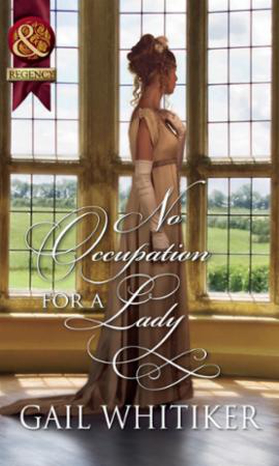 No occupation for a lady
