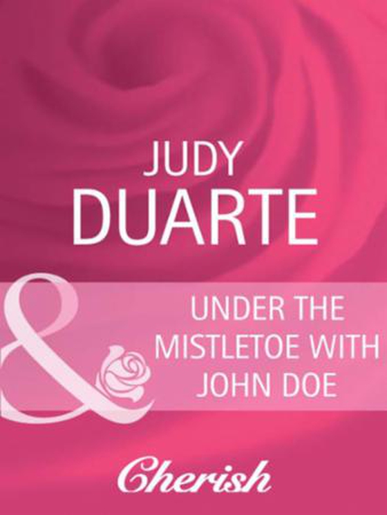 Under the mistletoe with john doe
