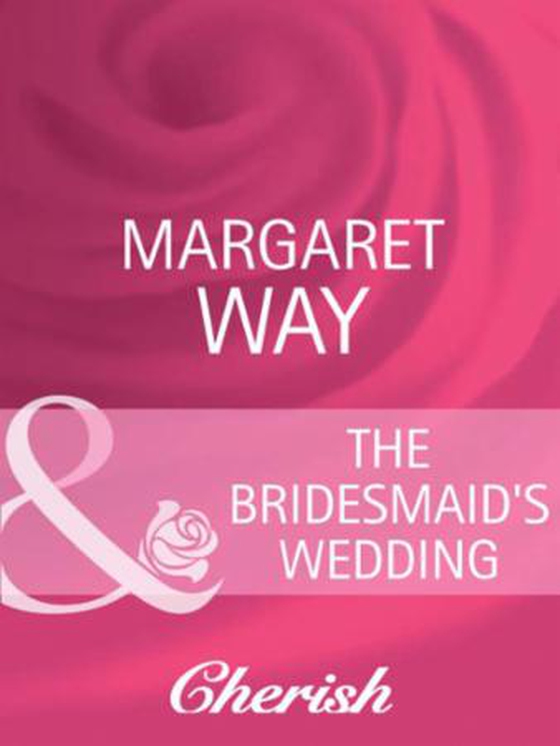 The bridesmaid's wedding