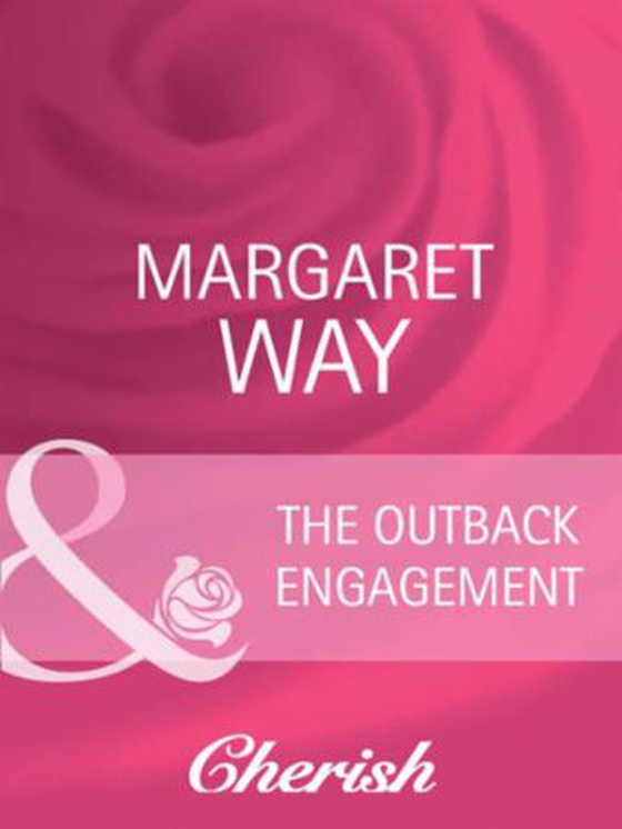 The outback engagement (ebok) av Margaret Way