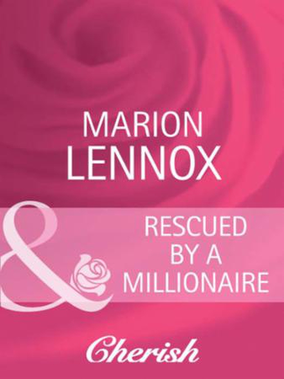 Rescued by a millionaire