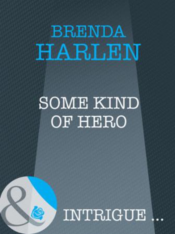 Some kind of hero