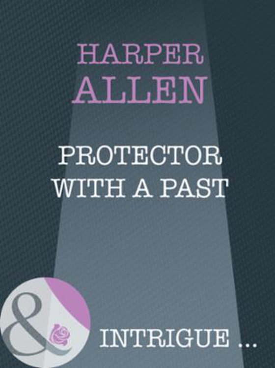 Protector with a past