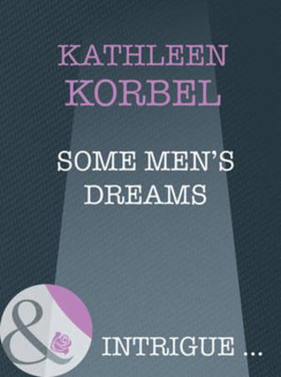 Some men's dreams