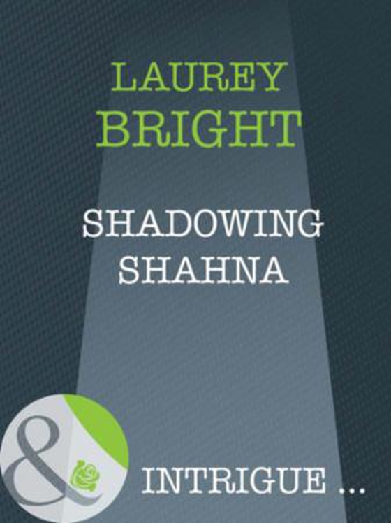 Shadowing shahna