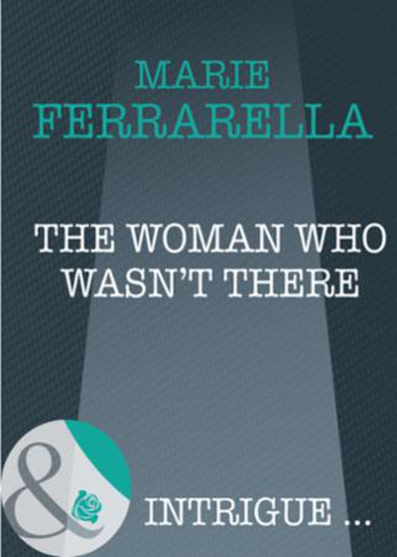The woman who wasn't there