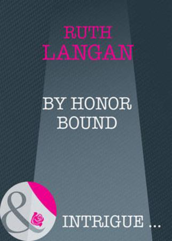 By honor bound