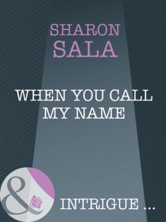 When you call my name