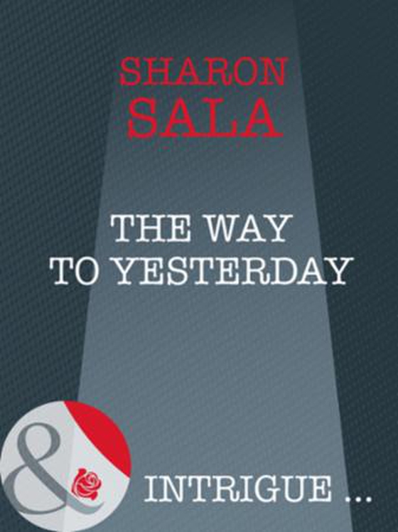 The way to yesterday
