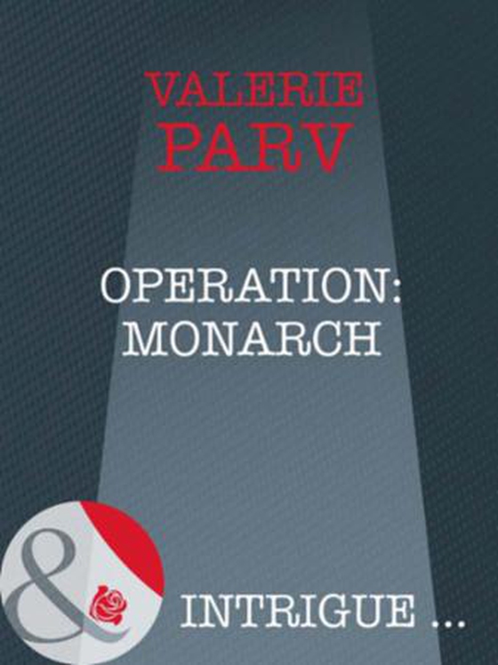 Operation: monarch