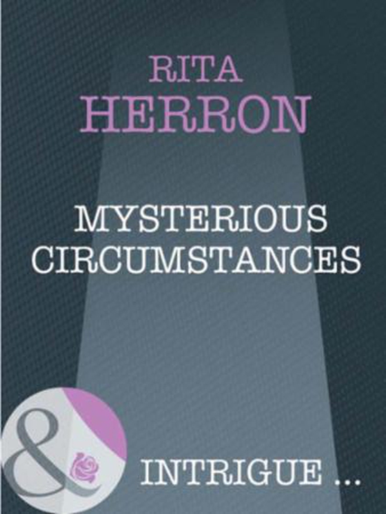 Mysterious circumstances