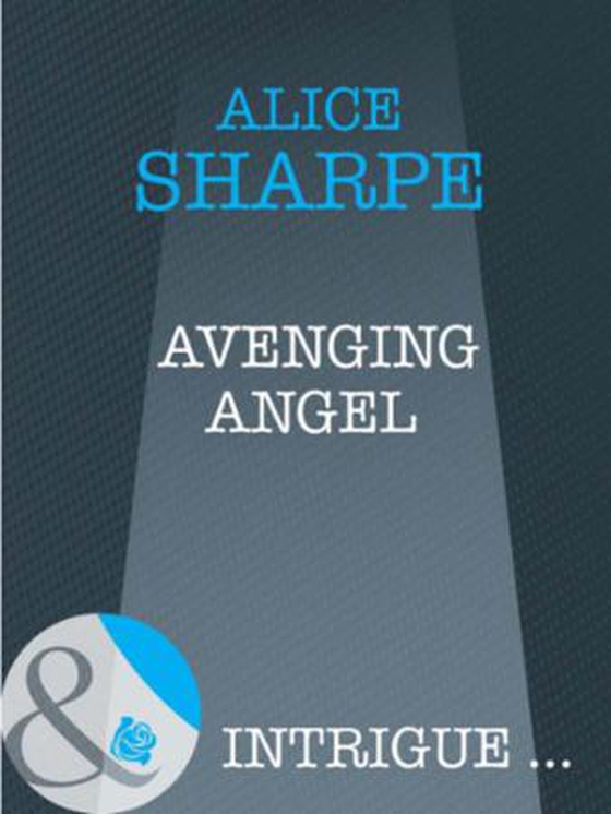 Avenging angel (ebok) av Alice Sharpe