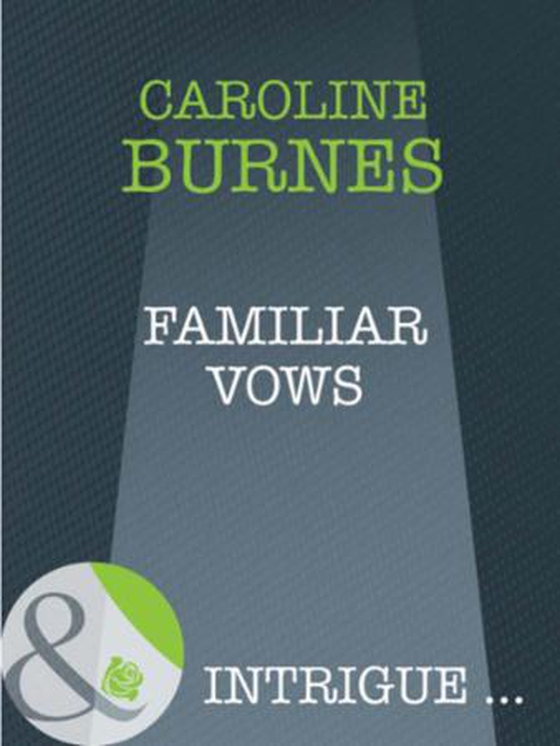Familiar vows