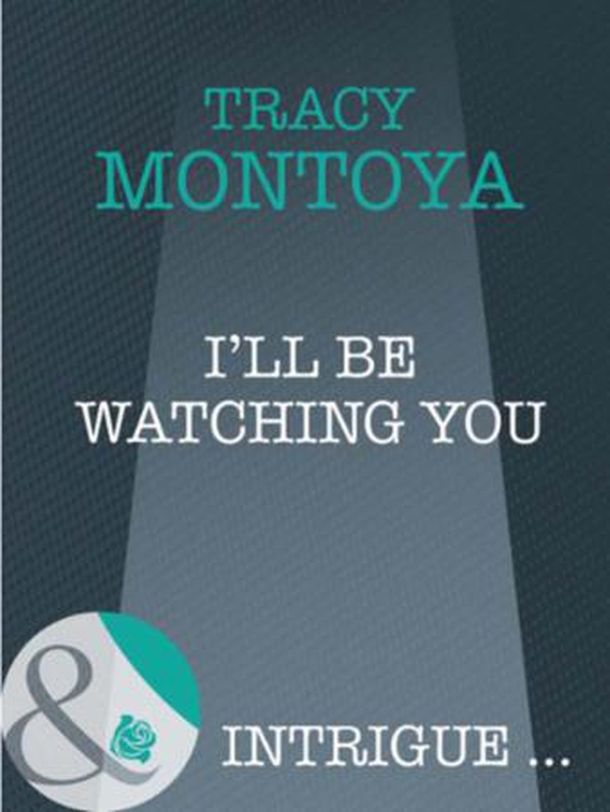 I'll be watching you