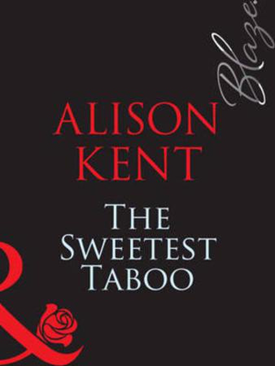 The Sweetest Taboo
