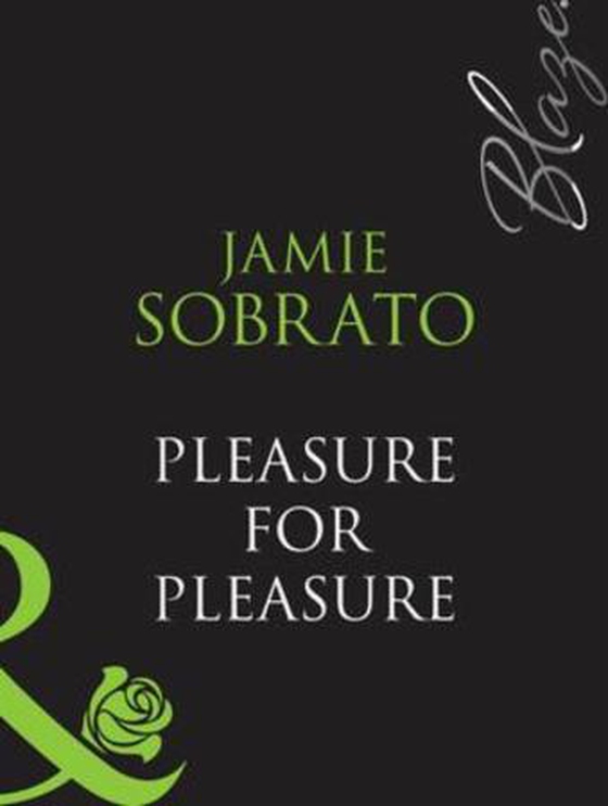 Pleasure for pleasure