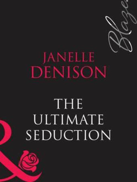 The ultimate seduction