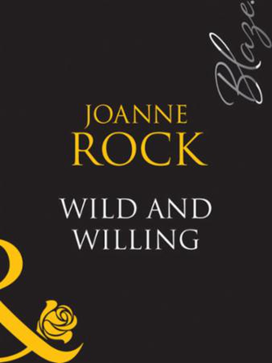 Wild and willing