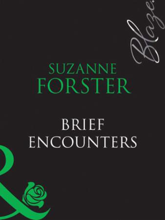 Brief encounters