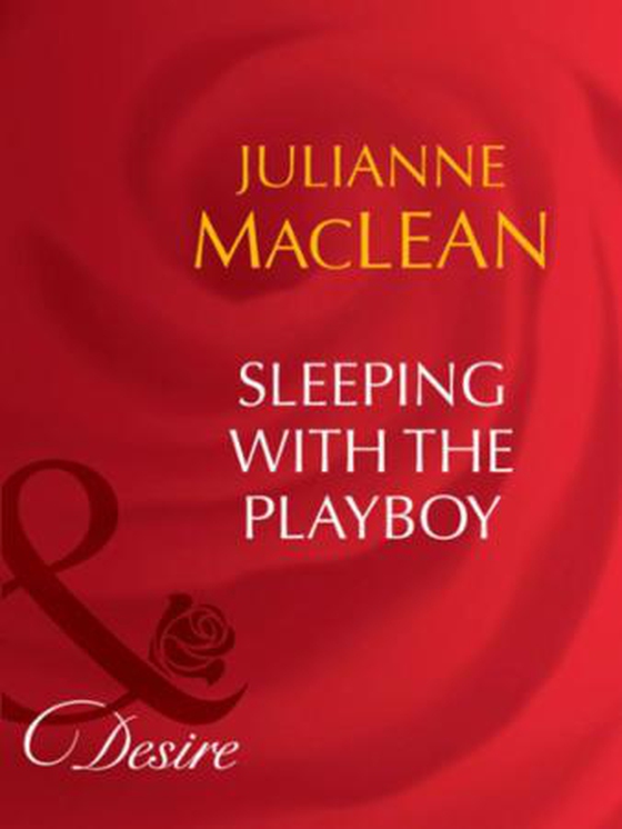 Sleeping with the playboy