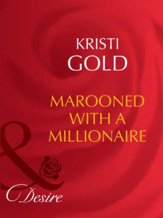 Marooned with a millionaire